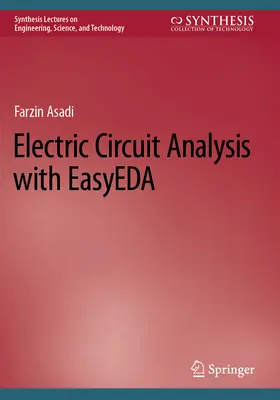 Elektromos áramkörelemzés Easyeda segítségével - Electric Circuit Analysis with Easyeda