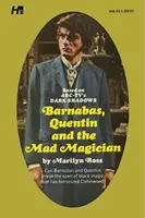 Dark Shadows the Complete Paperback Library Reprint 30. könyv: Barnabas, Quentin és az őrült mágus - Dark Shadows the Complete Paperback Library Reprint Book 30: Barnabas, Quentin and the Mad Magician