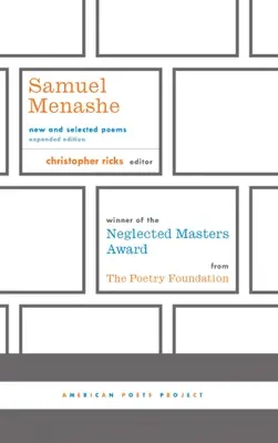 Samuel Menashe: (American Poets Project #17): Új és válogatott versek: (American Poets Project #17) - Samuel Menashe: New and Selected Poems: (American Poets Project #17)