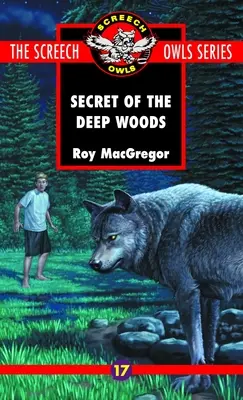 A mély erdő titka (#17) - The Secret of the Deep Woods (#17)