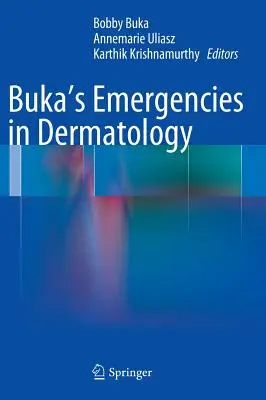 Buka bőrgyógyászati vészhelyzetek - Buka's Emergencies in Dermatology