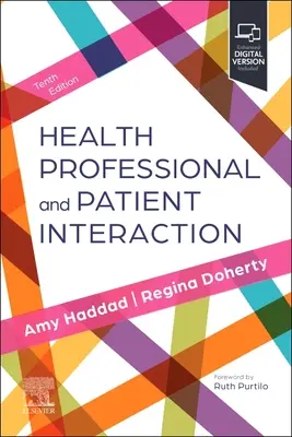 Az egészségügyi szakemberek és a betegek interakciója - Health Professional and Patient Interaction