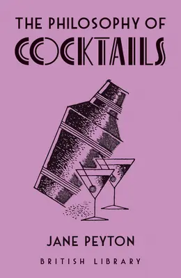 A koktélok filozófiája - The Philosophy of Cocktails