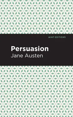 Persuasion: Nagyméretű kiadás - Persuasion: Large Print Edition