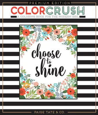 Color Crush: Felnőtt színezőkönyv - Color Crush: An Adult Coloring Book