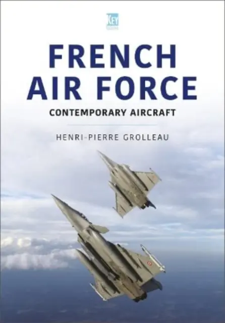 A francia légierő repülőgépei - French Air Force Aircraft