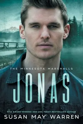 Jonas: A Minnesota Marshalls Novel LARGE PRINT kiadás - Jonas: A Minnesota Marshalls Novel LARGE PRINT Edition