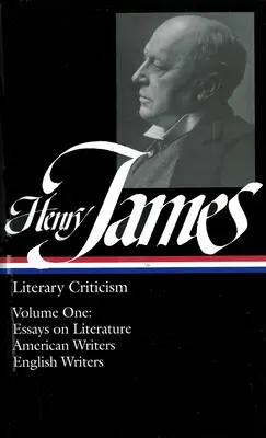 Henry James: Henry Henry James: Irodalmi kritika - Henry James: Literary Criticism