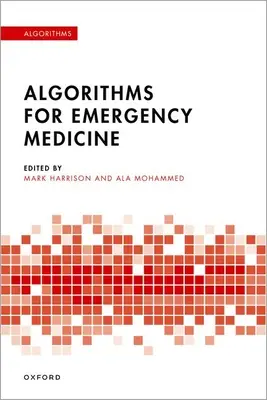 Algoritmusok a sürgősségi orvosláshoz - Algorithms for Emergency Medicine