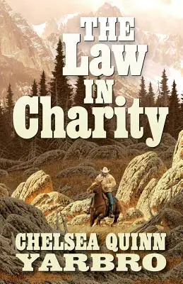 A törvény a jótékonyságban - The Law in Charity