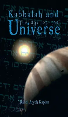 A kabbala és a világegyetem kora - Kabbalah and the Age of the Universe