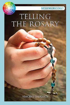 A rózsafüzér elmondása - Telling the Rosary