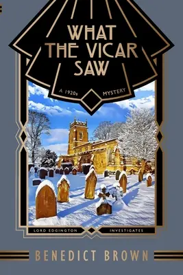 Amit a plébános látott: egy 1920-as évekbeli rejtély - What the Vicar Saw: A 1920s Mystery