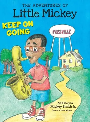 A kis Mickey kalandjai: Mickey Mickey: Keep on Going - The Adventures of Little Mickey: Keep on Going