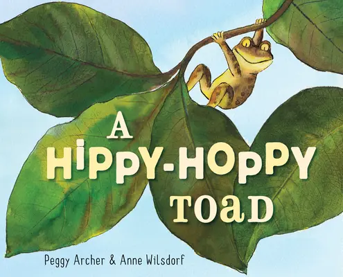 Egy hippi-hoppi varangy - A Hippy-Hoppy Toad