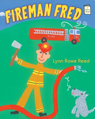 Tűzoltó Fred - Fireman Fred