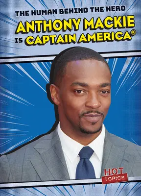 Anthony MacKie Amerika Kapitány(r) - Anthony MacKie Is Captain America(r)