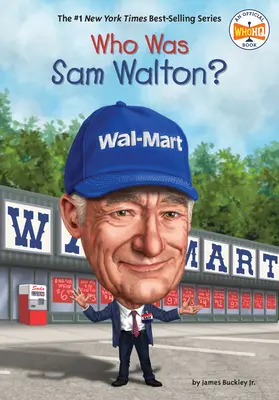 Ki volt Sam Walton? - Who Was Sam Walton?