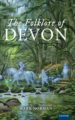 A devoni folklór - The Folklore of Devon