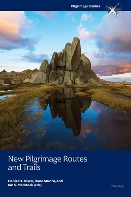 Új zarándokutak és ösvények - New Pilgrimage Routes and Trails