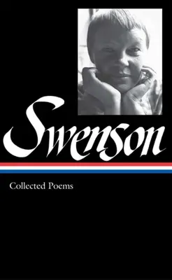 May Swenson: Swenson Swensen: Összegyűjtött versek (Loa #239) - May Swenson: Collected Poems (Loa #239)