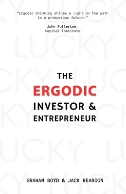 Az ergodikus befektető és vállalkozó - The Ergodic Investor and Entrepreneur