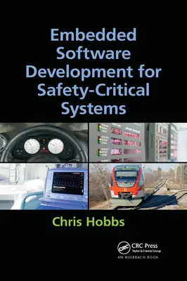 Beágyazott szoftverfejlesztés biztonságkritikus rendszerekhez - Embedded Software Development for Safety-Critical Systems