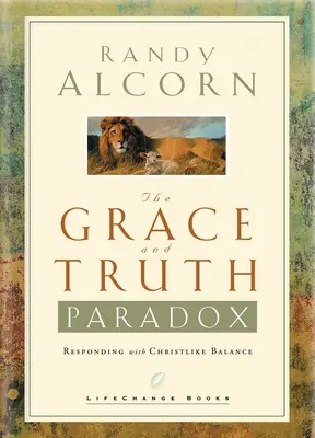 A kegyelem és az igazság paradoxona - The Grace and Truth Paradox