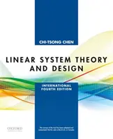 Lineáris rendszerek elmélete és tervezése - nemzetközi negyedik kiadás - Linear System Theory and Design - International Fourth Edition