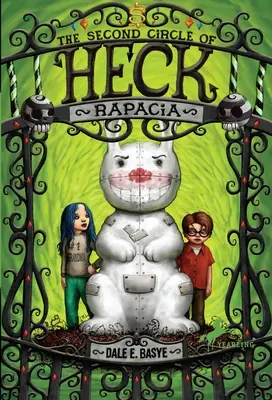 Rapacia: Heck második köre - Rapacia: The Second Circle of Heck