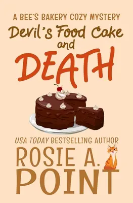 Ördögi torta és halál: A Culinary Cozy Mystery - Devil's Food Cake and Death: A Culinary Cozy Mystery