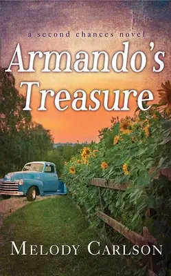 Armando kincse: A Second Chances Novel - Armando's Treasure: A Second Chances Novel