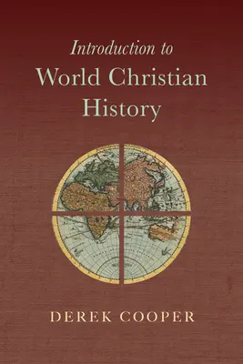 Bevezetés a keresztény világtörténelembe - Introduction to World Christian History