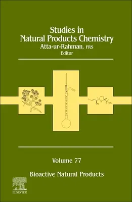 Tanulmányok a természetes termékek kémiájáról: Kötet 77 - Studies in Natural Products Chemistry: Volume 77