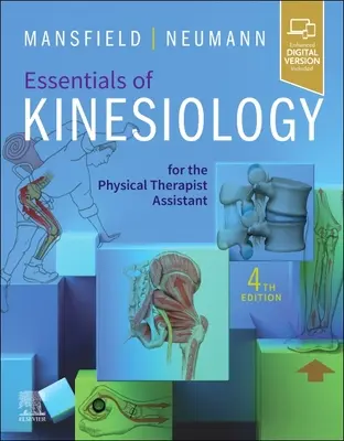 A kineziológia alapjai a fizikoterápiás asszisztens számára - Essentials of Kinesiology for the Physical Therapist Assistant