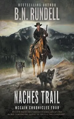 Naches Trail: Klasszikus western sorozat - Naches Trail: A Classic Western Series