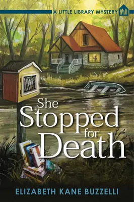 Megállt a halálért - Egy kis könyvtári rejtély - She Stopped For Death - A Little Library Mystery