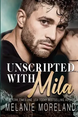 Uncripted With Mila - Unscripted With Mila