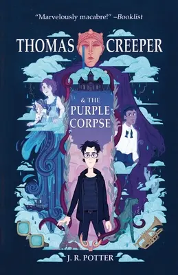 Thomas Creeper és a lila hulla - Thomas Creeper and the Purple Corpse