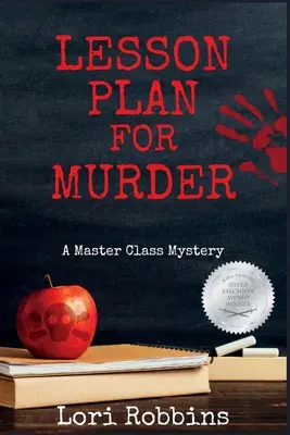 A Murder for Murder: A Master Class Mystery - Lesson Plan for Murder: A Master Class Mystery