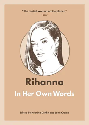 Rihanna: Saját szavaival - Rihanna: In Her Own Words