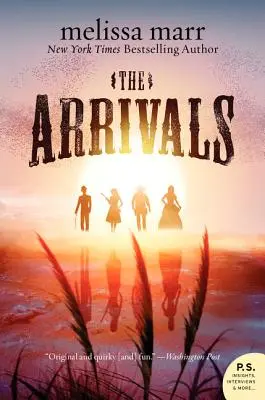 The Arrivals