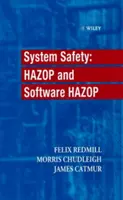 Rendszerbiztonság - HAZOP és szoftver HAZOP (Redmill Felix (Redmill Consultancy London UK)) - System Safety - HAZOP and Software HAZOP (Redmill Felix (Redmill Consultancy London UK))