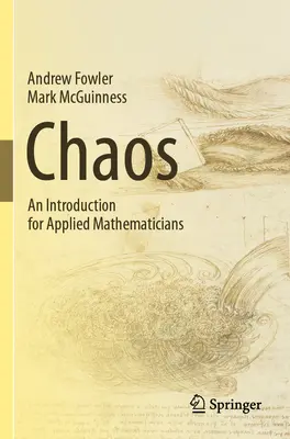 Káosz: Bevezetés az alkalmazott matematikusok számára - Chaos: An Introduction for Applied Mathematicians