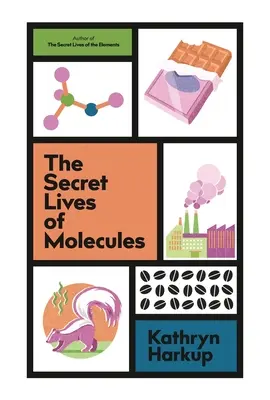 A molekulák titkos élete - The Secret Lives of Molecules