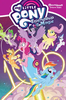 My Little Pony Omnibusz 8. kötet - My Little Pony Omnibus Volume 8