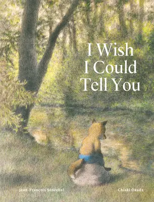 I Wish I Wish I Could Tell You - I Wish I Could Tell You