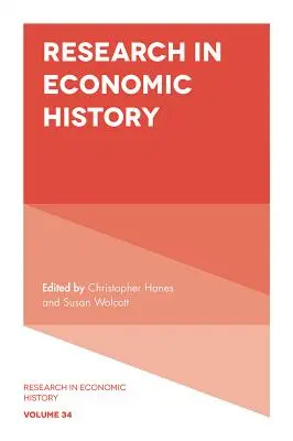 Gazdaságtörténeti kutatások - Research in Economic History