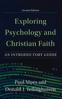 A pszichológia és a keresztény hit felfedezése - Exploring Psychology and Christian Faith