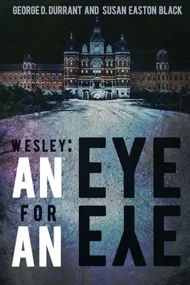 Wesley: Szemet szemért - Wesley: An Eye for an Eye